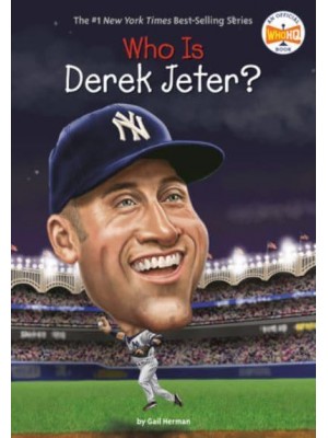 Who Is Derek Jeter? - Who Was...?