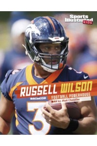 Russell Wilson Football Powerhouse - Sports Illustrated Kids Stars of Sports