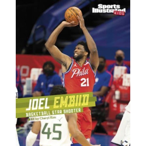 Joel Embiid Basketball Star Shooter - Sports Illustrated Kids Stars of Sports