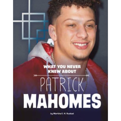 What You Never Knew About Patrick Mahomes - Behind the Scenes Biographies