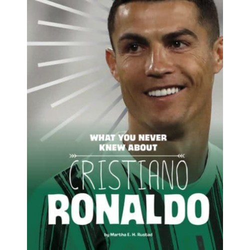 What You Never Knew About Cristiano Ronaldo - Behind the Scenes Biographies
