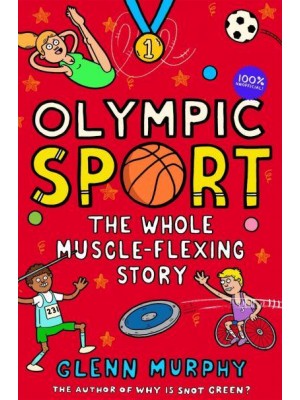 Olympic Sport The Whole Muscle-Flexing Story - The Science Sorted Series