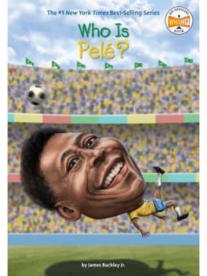 Who Is Pele? - Who Was?