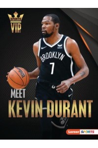 Meet Kevin Durant - Sports Vips (Lerner (Tm) Sports)