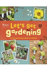 Let's Get Gardening