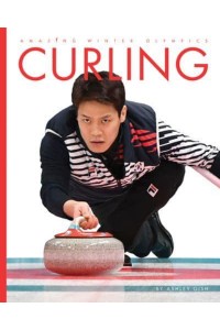 Curling - Amazing Winter Olympics