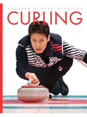 Curling - Amazing Winter Olympics