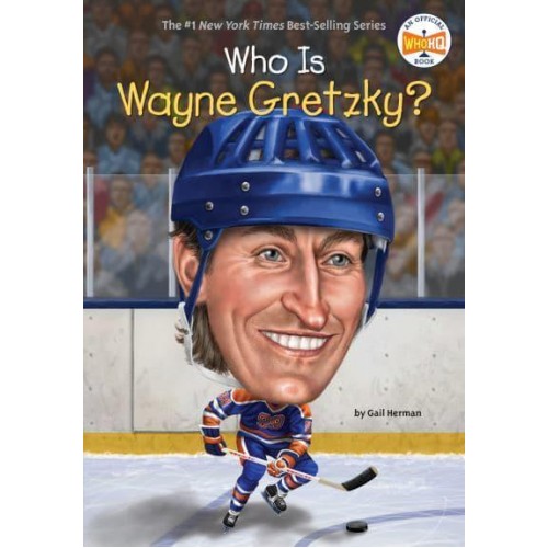 Who Is Wayne Gretzky? - Who Was?