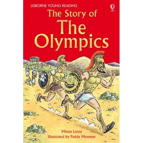The Story of the Olympics - Usborne Young Reading. Series Two