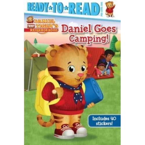 Daniel Goes Camping! Ready-To-Read Pre-Level 1 - Daniel Tiger's Neighborhood