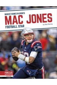 Mac Jones Football Star - Biggest Names in Sports