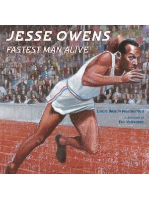 Jesse Owens Fastest Man Alive