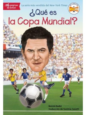 Qué Es La Copa Mundial? - ¿Qué Fue?