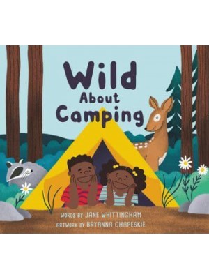 Wild About Camping