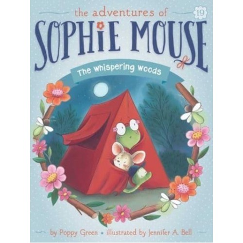 The Whispering Woods - Adventures of Sophie Mouse