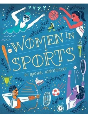 Women in Sports Fearless Athletes Who Played to Win - Women in Series