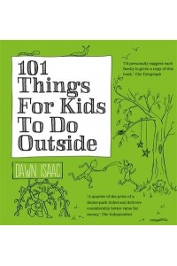101 Things for Kids to Do Outside