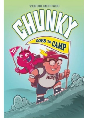 Chunky Goes to Camp