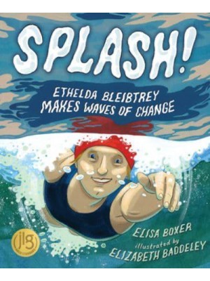 Splash! Ethelda Bleibtrey Makes Waves of Change