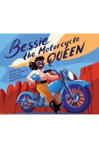Bessie the Motorcycle Queen