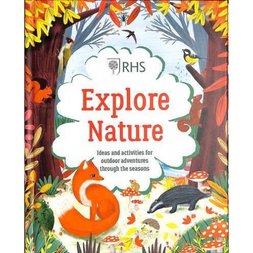 Explore Nature Ideas and Activities for Outdoor Adventures Through the Seasons - RHS