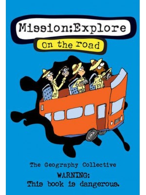 Mission: Explore on the Road - Mission Explore