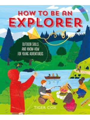 How to Be an Explorer