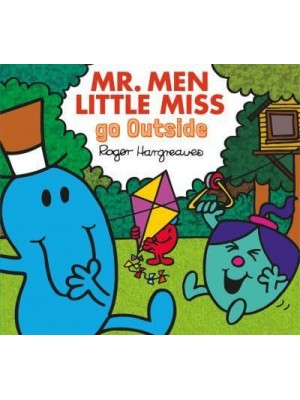 Go Outside - Mr. Men, Little Miss