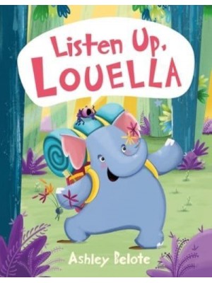 Listen Up, Louella