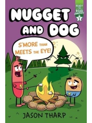 S'more Than Meets the Eye! - Nugget and Dog