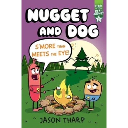 S'more Than Meets the Eye! - Nugget and Dog