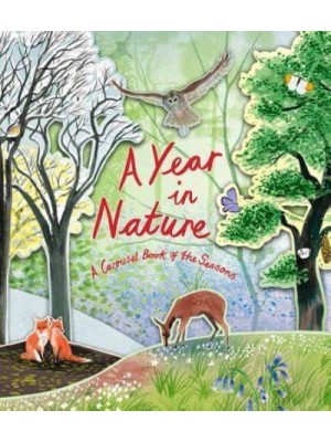 A Year in Nature A Carousel Book of the Seasons