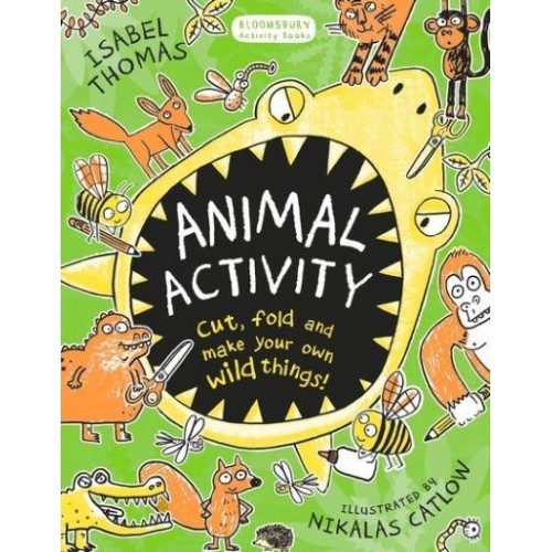 Animal Activity Cut, Fold and Make Your Own Wild Things!
