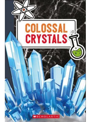 Colossal Crystals