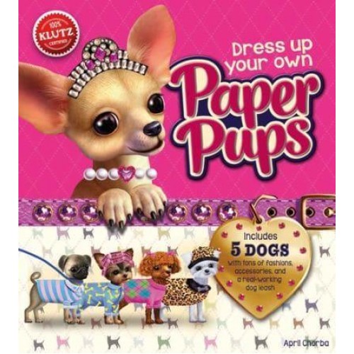 Dress-Up Your Own Paper Pups - Klutz
