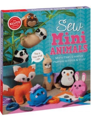 Sew Mini Animals - Klutz