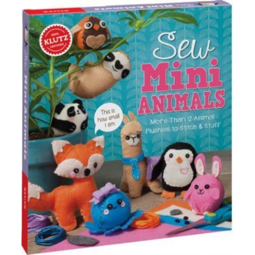 Sew Mini Animals - Klutz