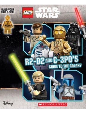 LEGO STAR WARS: R2-D2 and C-3P0's Guide to the Galaxy - LEGO Star Wars