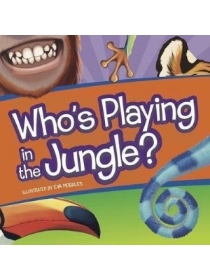 Who's Playing in the Jungle? - Who's Playing