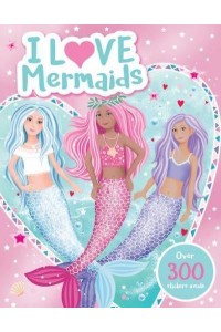 I Love Mermaids! Activity Book