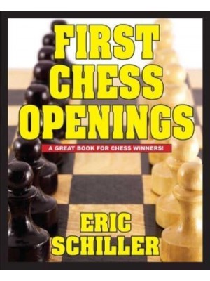 First Chess Openings