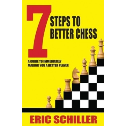 7 Steps to Better Chess