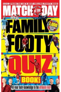 Match of the Day Magazine Family Footy Quiz Book!
