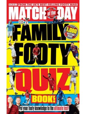 Match of the Day Magazine Family Footy Quiz Book!