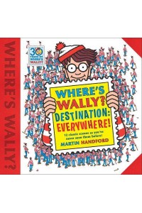 Destination - Everywhere! - Where's Wally?