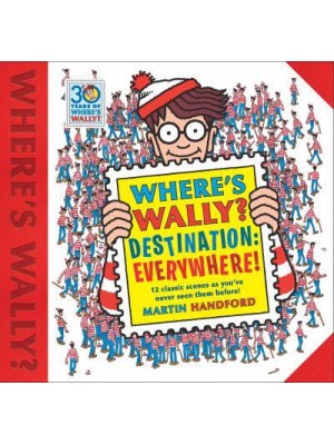 Destination - Everywhere! - Where's Wally?