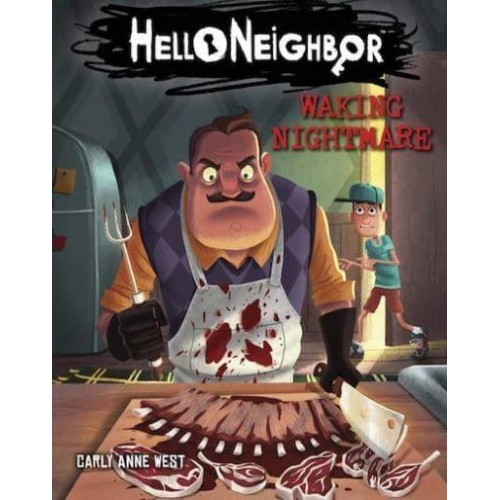 Waking Nightmare - Hello Neighbor