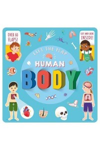 Human Body Lift-The-Flap Fact Book