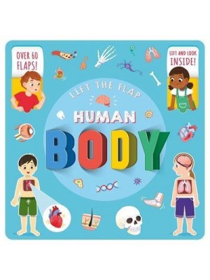Human Body Lift-The-Flap Fact Book
