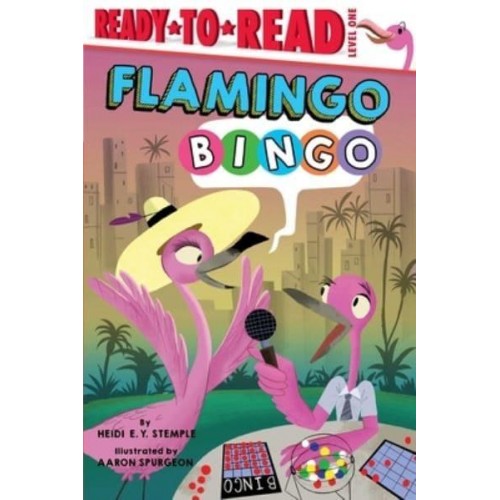Flamingo Bingo Ready-To-Read Level 1 - Ready-To-Read